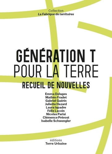Génération T Pour La Terre - Recueil De Nouvelles