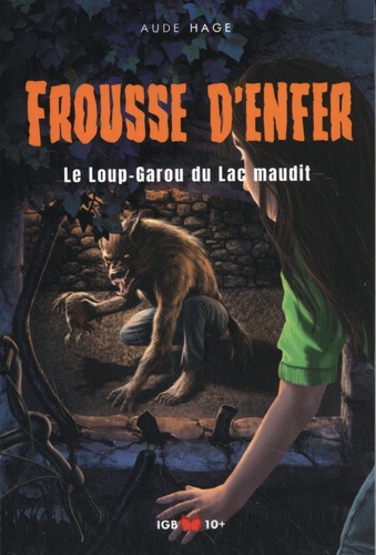 Le Loup-Garou Du Lac Maudit