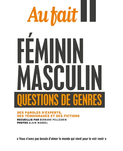 Féminin Masculin - Questions De Genres