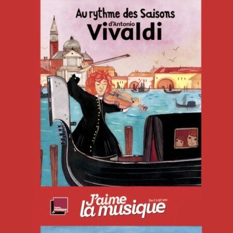 Au Rythme Des Saisons D'antonio Vivaldi (1 Cd Audio Mp3)