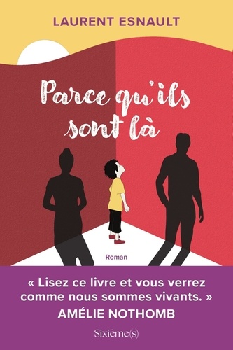 Parce Qu'ils Sont Là