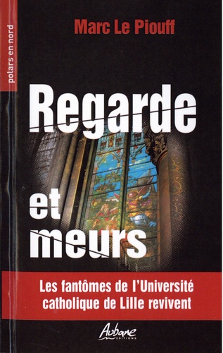 Regarde Et Meurs