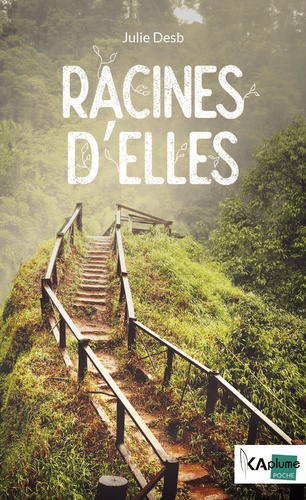 Racines D'elles