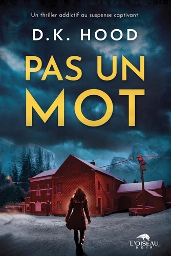 Alton & Kane - Tome 1 - Pas Un Mot