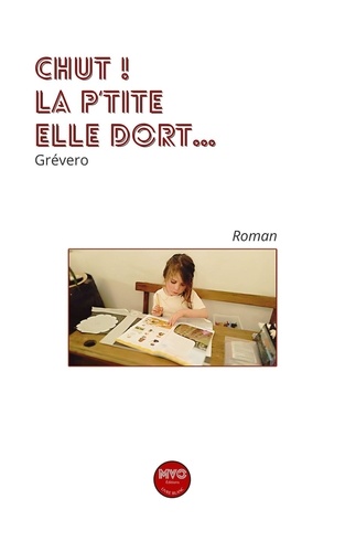 Chut ! La P'tite Elle Dort
