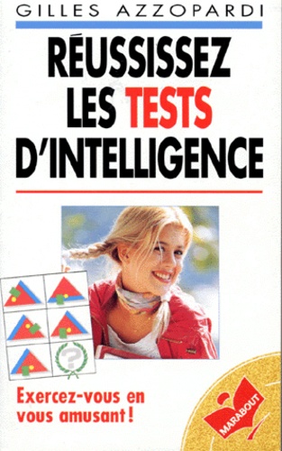 Reussissez Les Tests D'intelligence