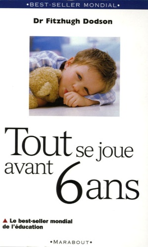 Tout Se Joue Avant 6 Ans - How To Parent