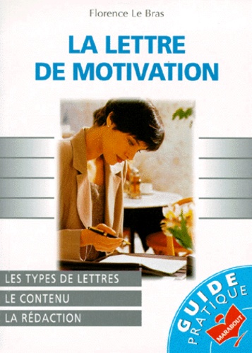 La Lettre De Motivation