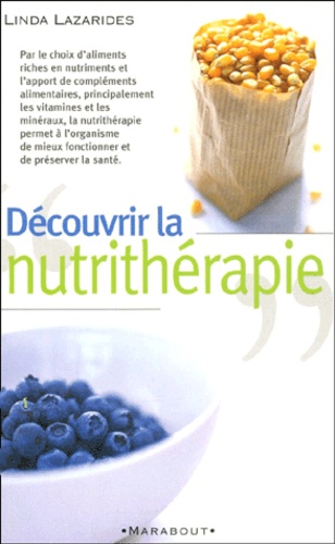 Découvrir La Nutrithérapie