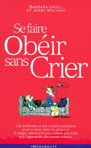 Se Faire Obéir Sans Crier