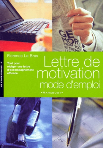 Lettre De Motivation - Mode D'emploi
