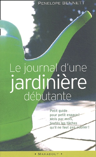 Le Journal D'une Jardiniere Debutante