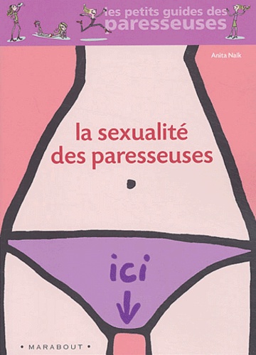 La Sexualité Des Paresseuses