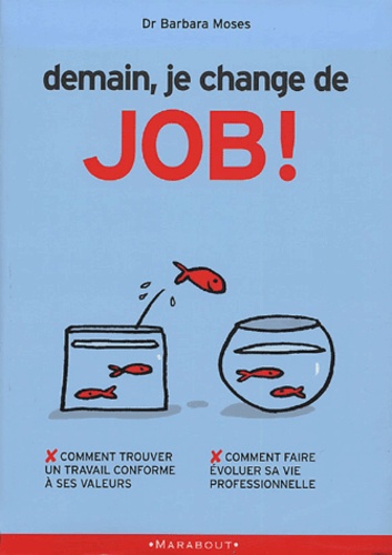 Demain Je Change De Job !