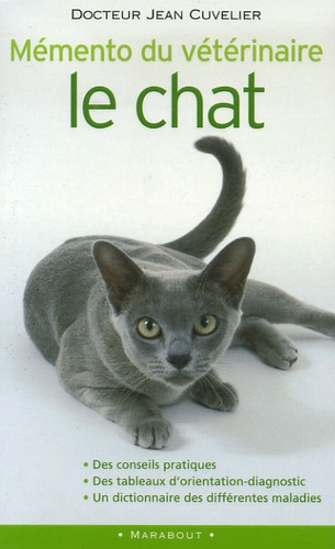 Mémento Du Vétérinaire : Le Chat