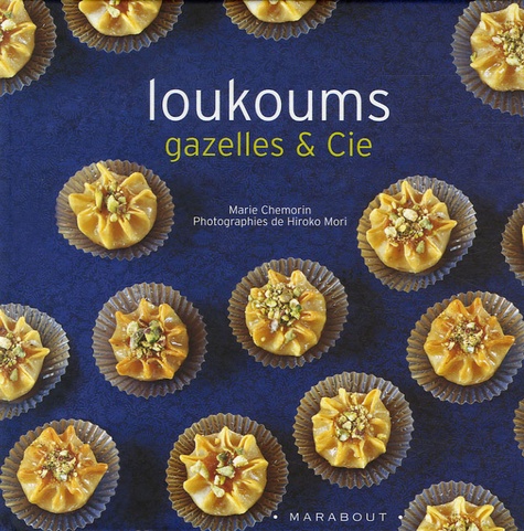 Loukoums, Gazelles Et Cie