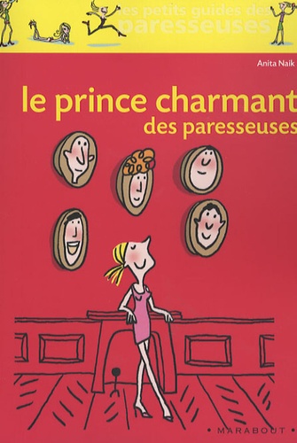 Le Prince Charmant Des Paresseuses