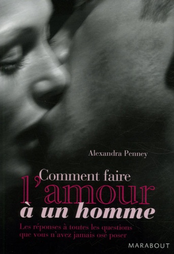 Comment Faire L'amour À Un Homme