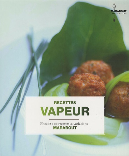 Recettes Vapeur