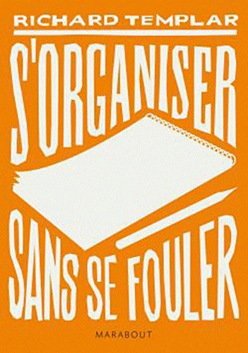 S'organiser Sans Se Fouler