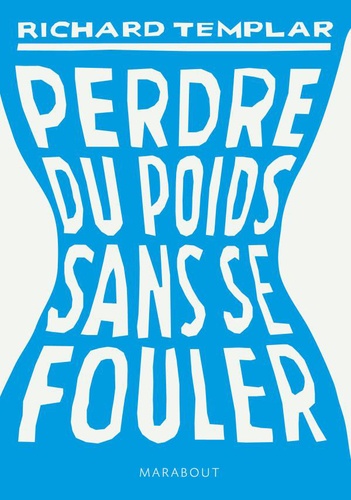 Perdre Du Poids Sans Se Fouler
