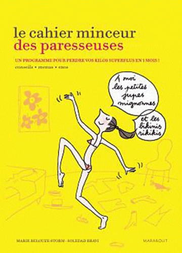 Le Cahier Minceur Des Paresseuses