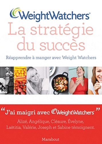 Weightwatchers - La Strategie Du Succès