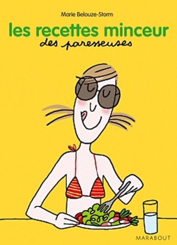 Les Recettes Minceur Des Paresseuses