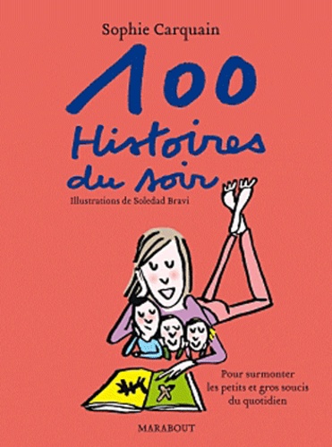 Cent Histoires Du Soir