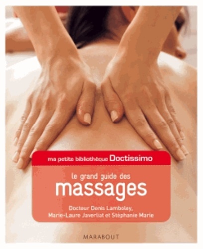 Le Grand Guide Des Massages