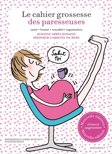Le Cahier Grossesse Des Paresseuses