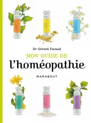 Mon Guide De L'homéopathie
