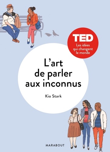 L'art De Parler Aux Inconnus