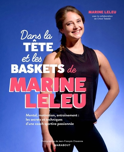 Dans La Tête Et Les Baskets De Marine Leleu