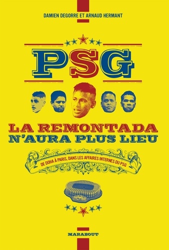 Psg La Remontada N'aura Plus Lieu - De Doha À Paris, Dans Les Affaires Internes Du Psg