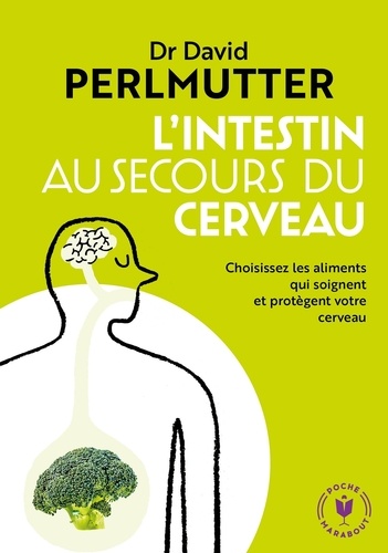 L'intestin Au Secours Du Cerveau