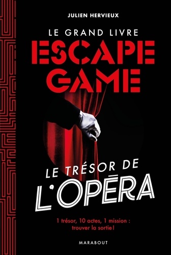 Le Grand Livre Escape Game - Le Trésor De L'opéra
