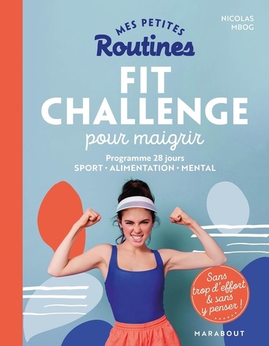Fit Challenge Pour Maigrir
