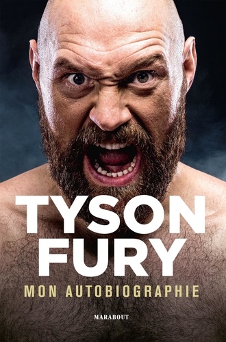 Tyson Fury - Mon Autobiographie