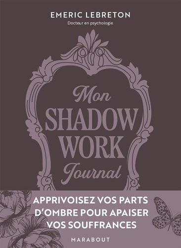 Mon Shadow Work Journal