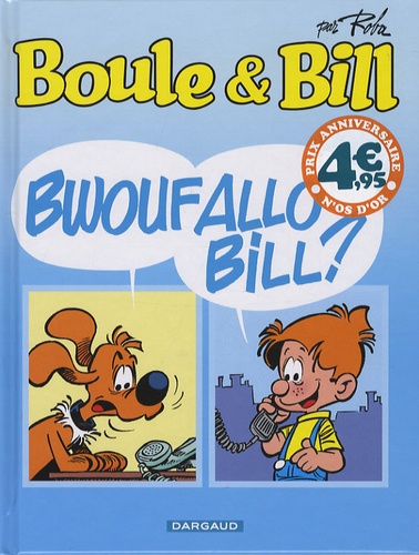 Boule & Bill - Bwoufallo Bill ?
