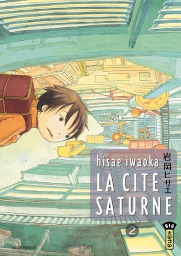 Cité Saturne (la) - Tome 2