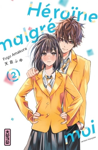Heroine Malgré Moi - Tome 2