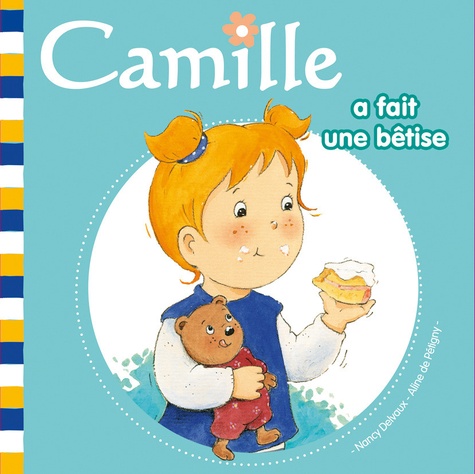 Camille A Fait Une Bêtise