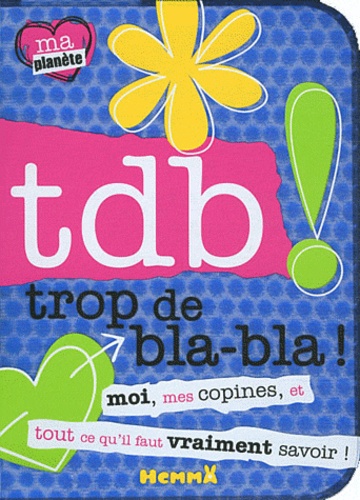 Tdb - Trop De Bla-Bla !