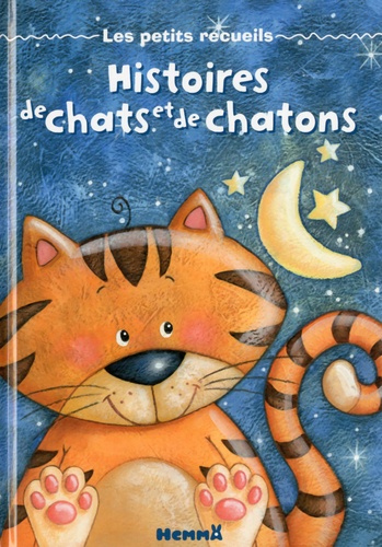 Les Petits Recueils - Histoires De Chats Et De Chatons