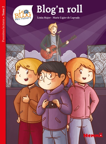 Le Blog Des Rosiers Tome 2 - Blog'n Roll