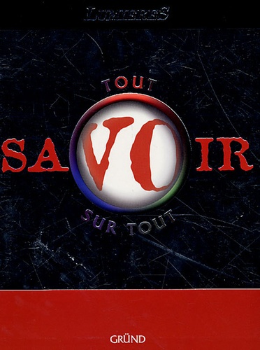 Tout Savoir Sur Tout