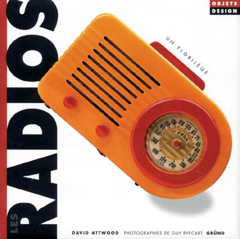 Les Radios - Un Florilège