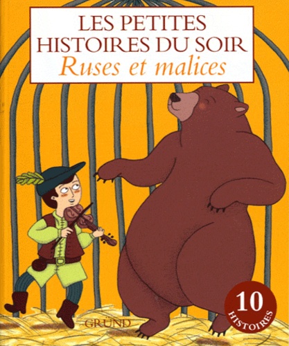 Ruses Et Malices